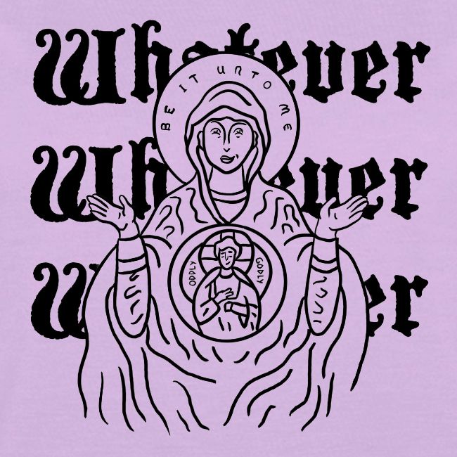 Whatever Mary