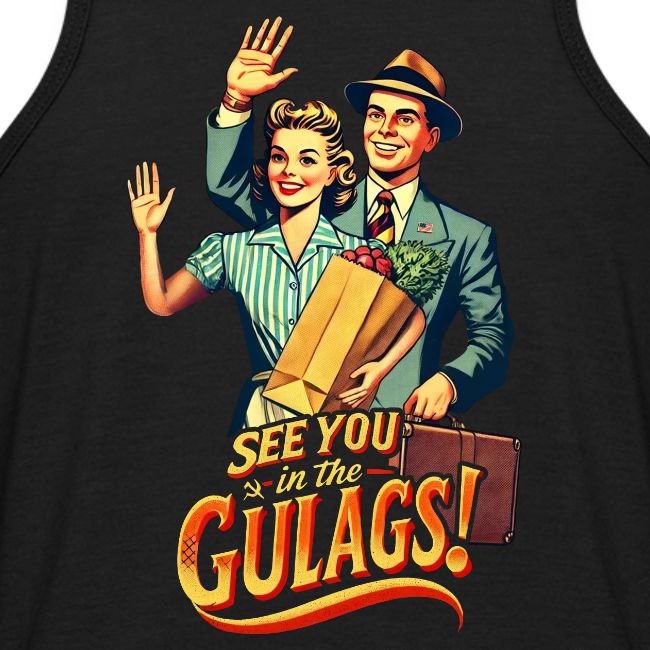 See You in the Gulags, Neighbor! (Back, Color)