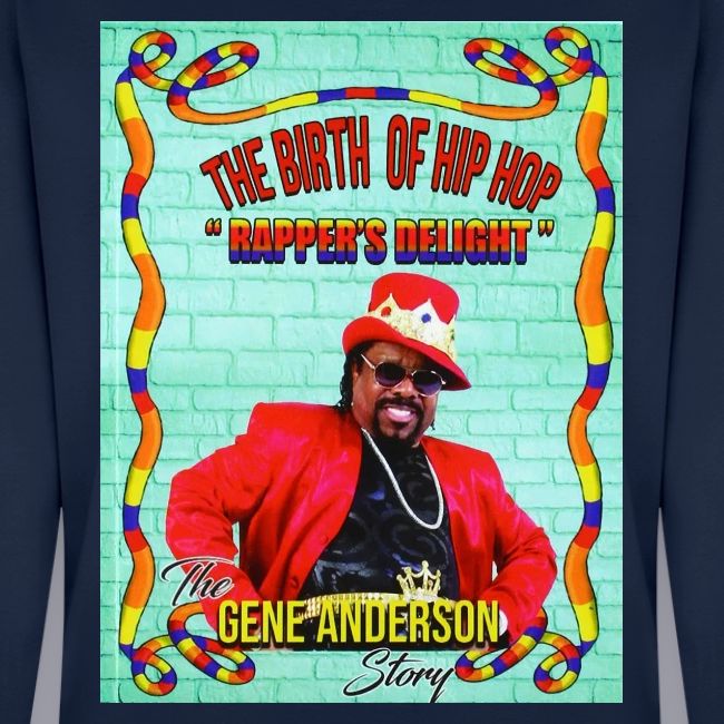 THE BIRTH OF HIP HOP RAPPER'S DELIGHT