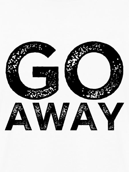 Go Away