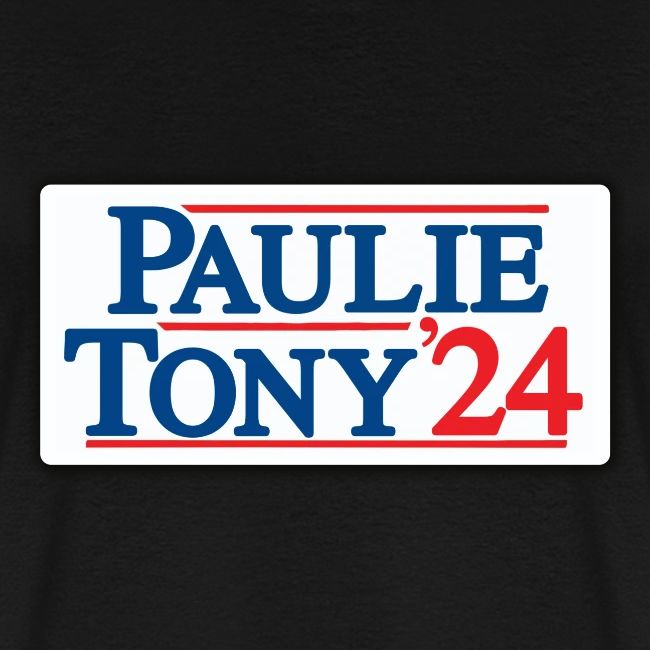 Paulie & Tony for Co-President 2024