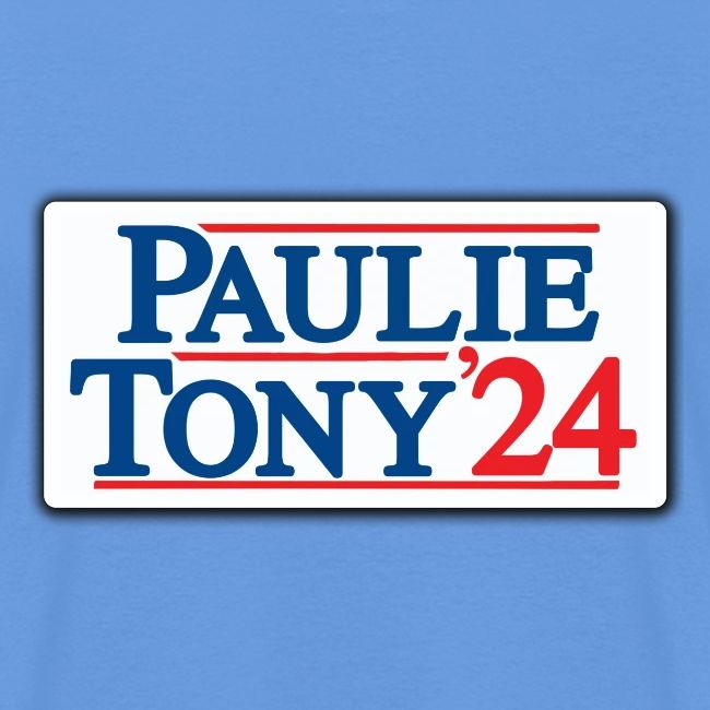 Paulie & Tony for Co-President 2024