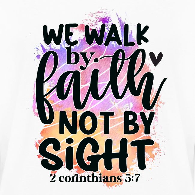 Harmony Collection - We Walk by Faith not by Sight
