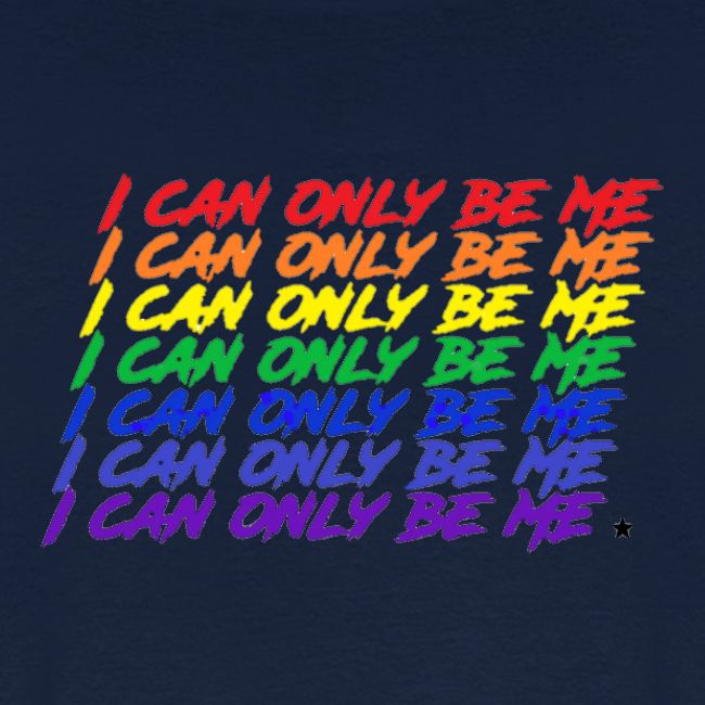 I Can Only Be Me (Pride)