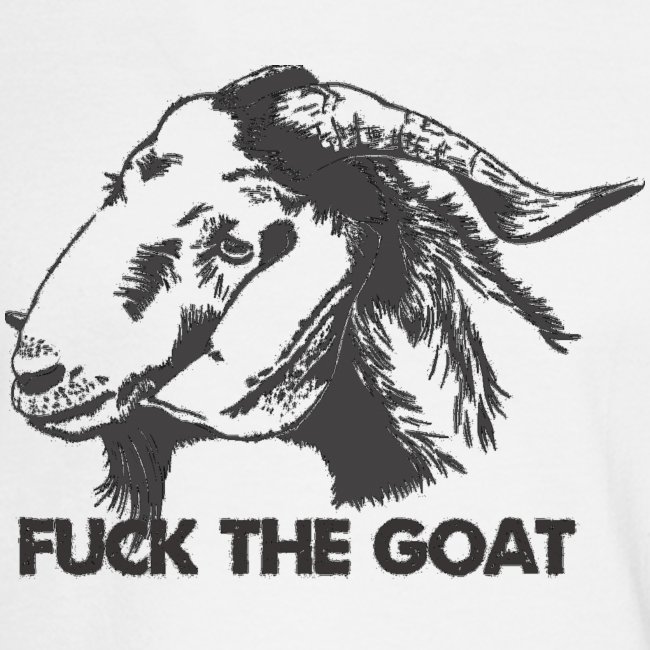 Fuck the Goat