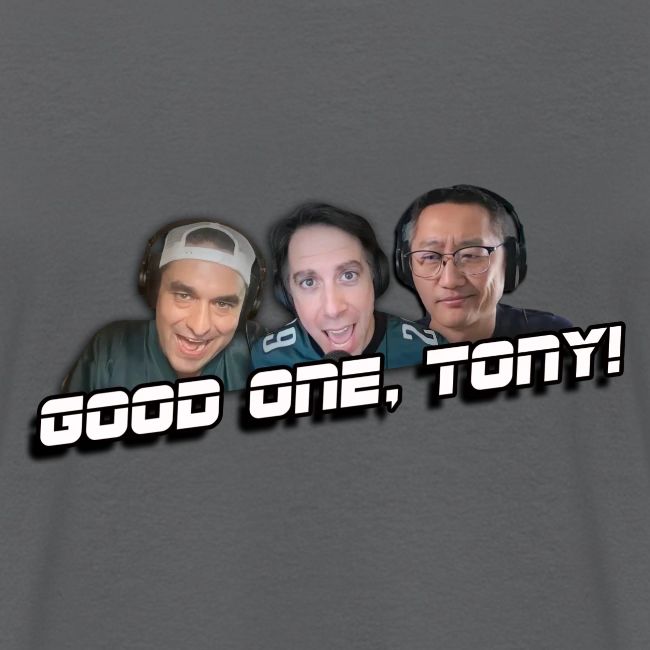 GOOD ONE, TONY! (with Fusco Show back)