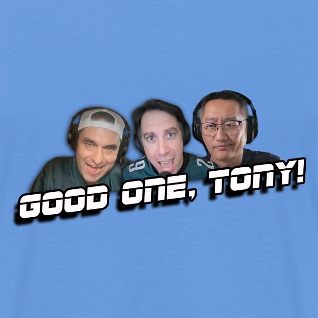 GOOD ONE, TONY! (with Fusco Show back)