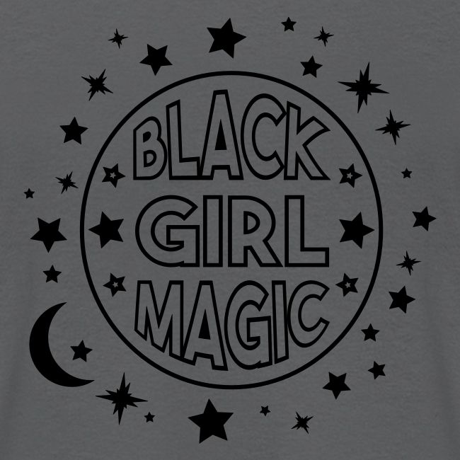Black girl magic