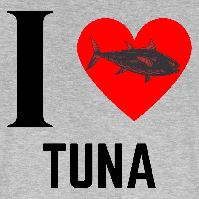 I Love Tuna (black)