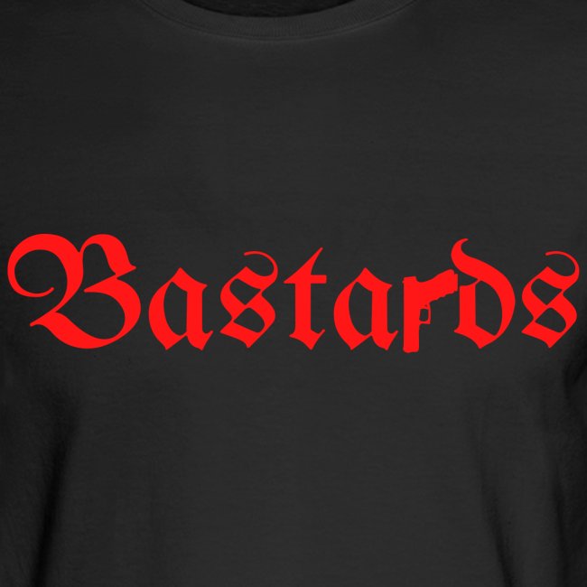 Bastards Gothic Letters Gun (in red letters)