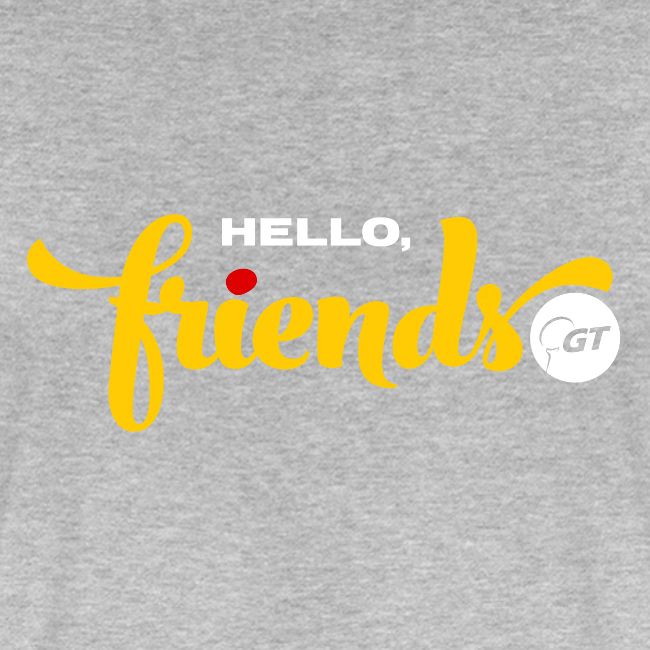 Hello, Friends