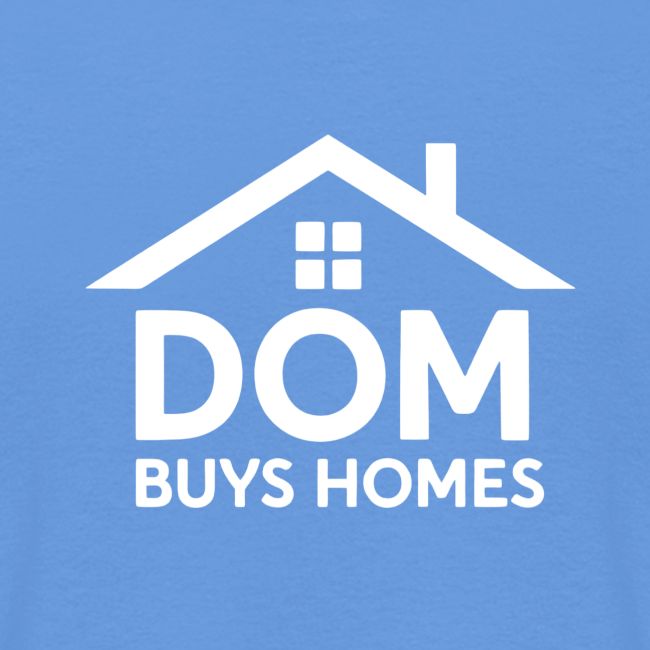 Dom Buys Homes