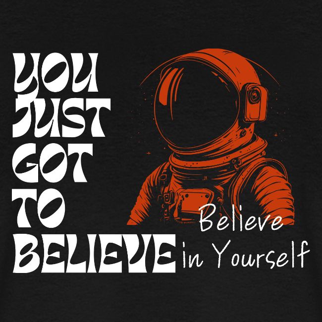 Believe in Yourself