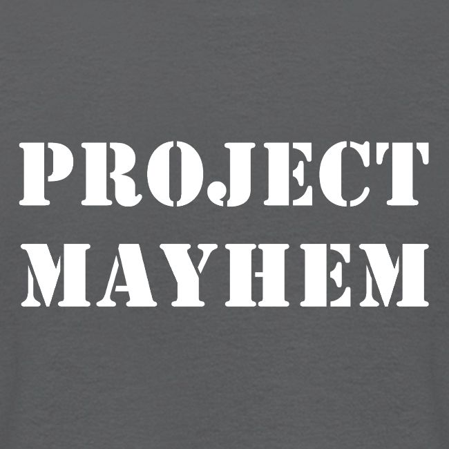 Project Mayhem