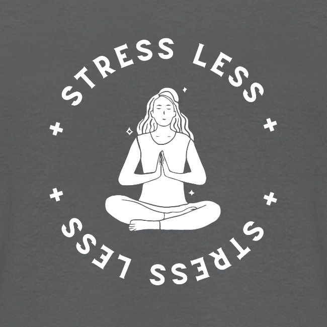 Stress Less