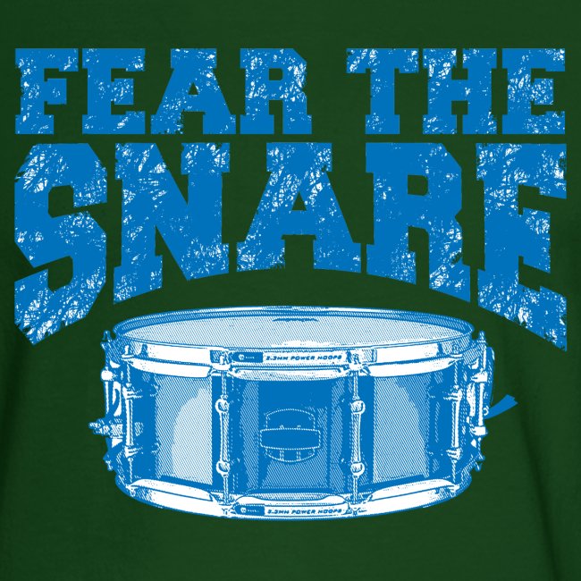 FEAR THE SNARE