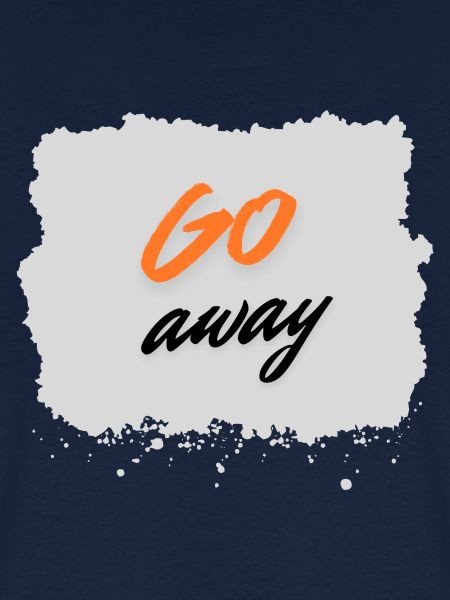 Go Away