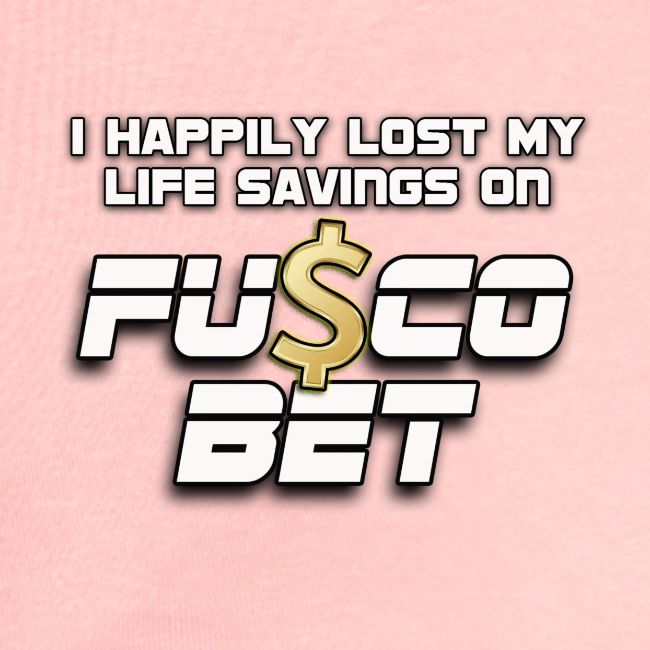 "I LOST ON FUSCOBET"