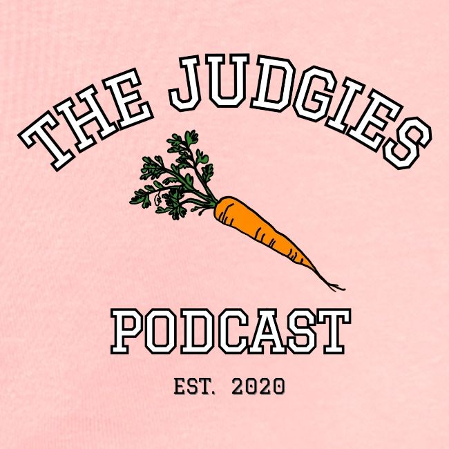 The Judgies Podcast Carrot College