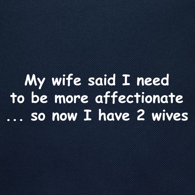 Affectionate - 2 Wives