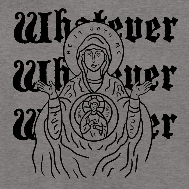 Whatever Mary
