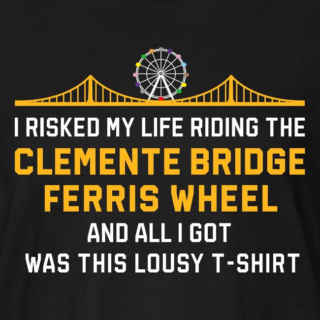 Clemente Bridge Ferris Wheel