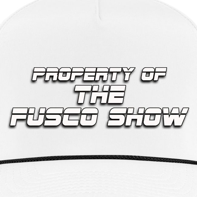 PROPERTY OF FUSCO SHOW