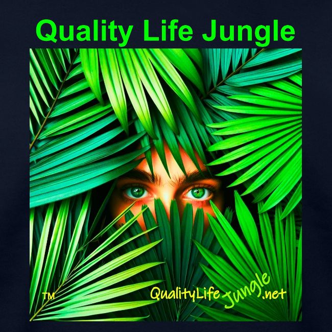 Quality Life Jungle: The Darker Side