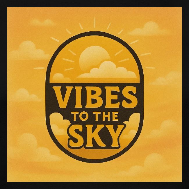 Vibes to the Sky