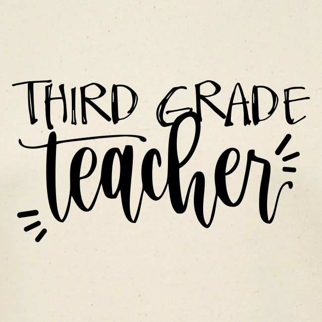 Third Grade Teacher T-Shirts