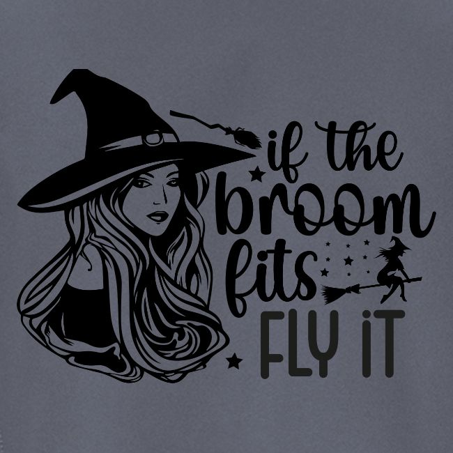 If The Broom Fits!