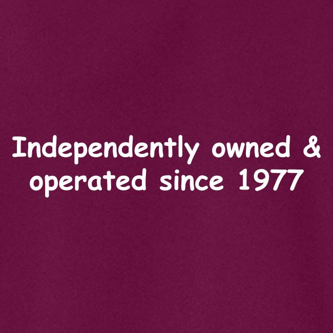 Independently Owned & Operated