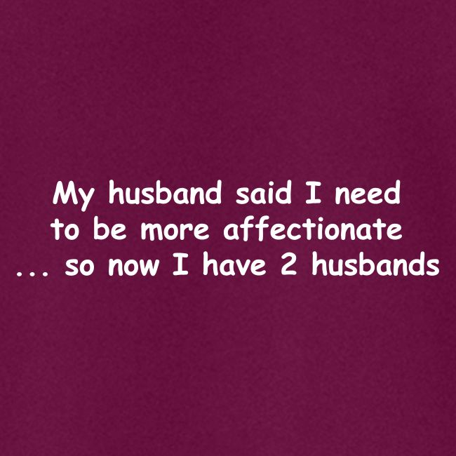 Affectionate - 2 Husbands