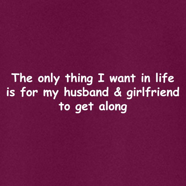 Get Along - Husband & Girlfriend