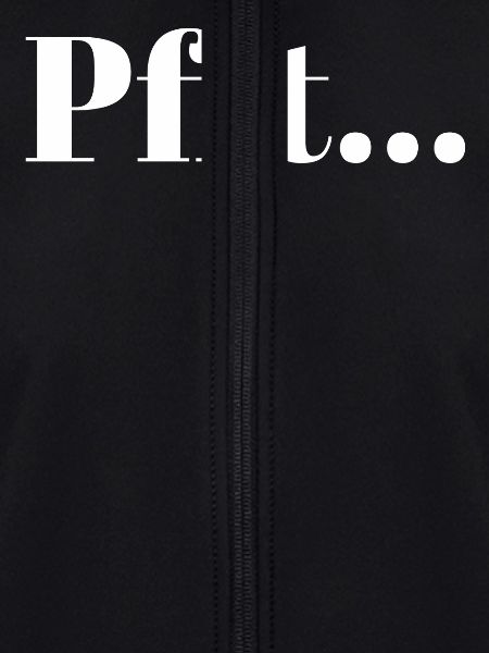 Pfft... Shirt