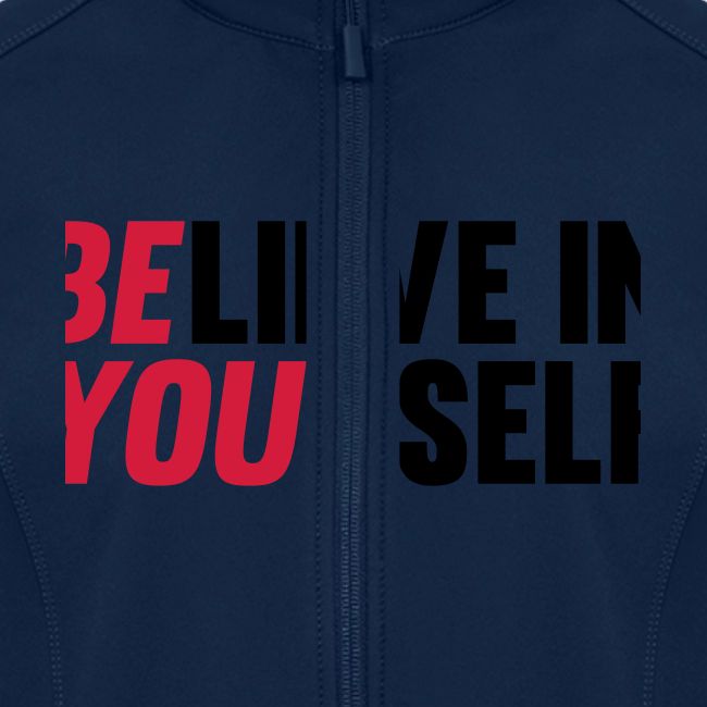 Believe in Yourself