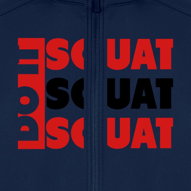 Do It. Squat.Squat.Squat