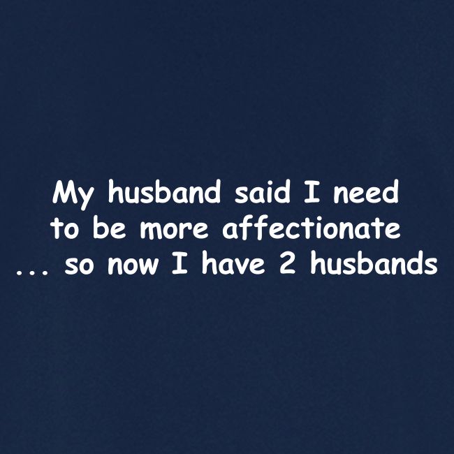 Affectionate - 2 Husbands
