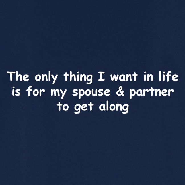 Get Along - Partner & Spouse