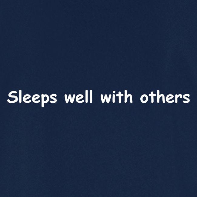 Sleeps Well