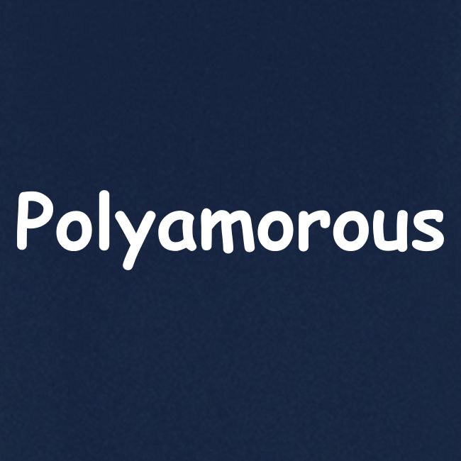 Polyamorous