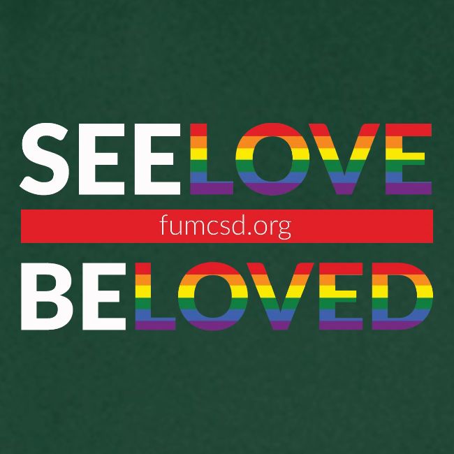 See Love, Be Loved at FUMCSD (white letters)