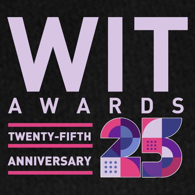 WIT Awards 25th