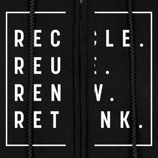Recycle Reuse Renew Rethink Crisis Environmenta