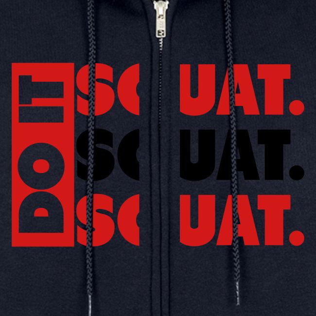 Do It. Squat.Squat.Squat