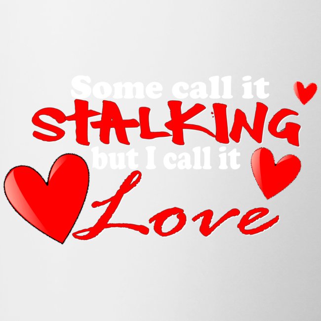 Stalking Love