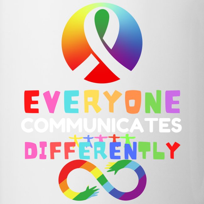 Everyone Communicates Differently Autism