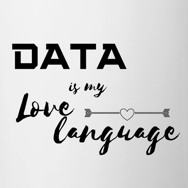 Data is My Love Language (light)