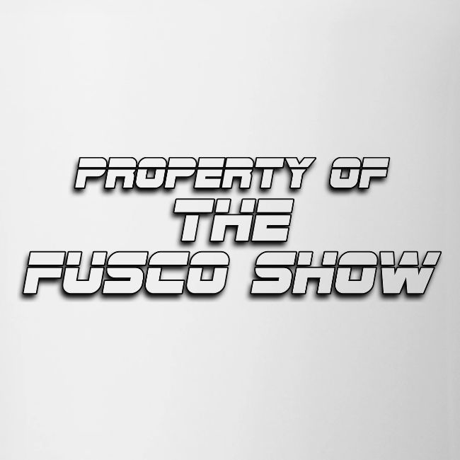 PROPERTY OF FUSCO SHOW