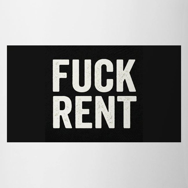 FUCK RENT TEE